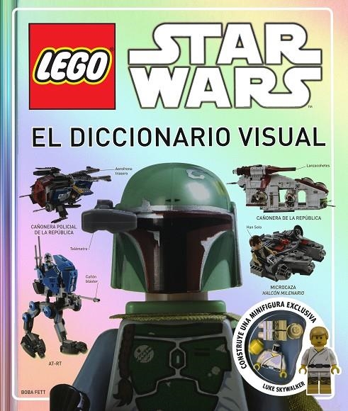 LEGO STAR WARS. EL DICCIONARIO VISUAL | 9780241006887 | SIMON BEECROFT Y JASON FRY