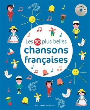 LES 30 PLUS BELLES CHANSONS FRANÇAISES +CD | 9782070659302 | COLLECTIF