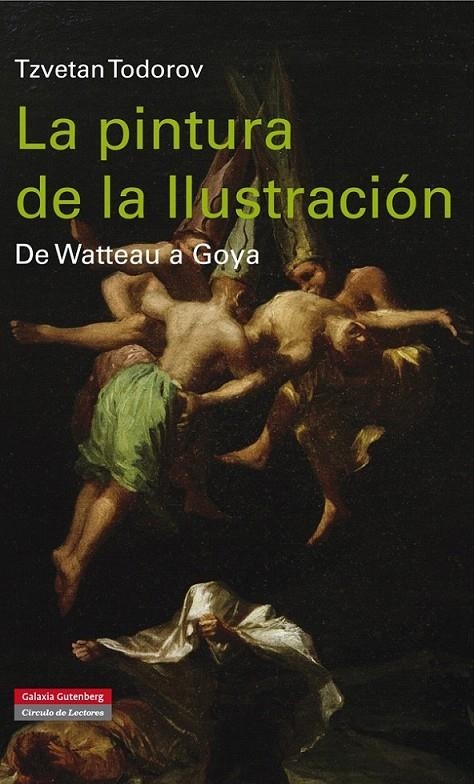 LA PINTURA DE LA ILUSTRACIÓN | 9788416072484 | TZVETAN TODOROV