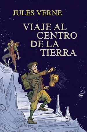 VIAJE AL CENTRO DE LA TIERRA | 9788490432969 | VERNE, JULES