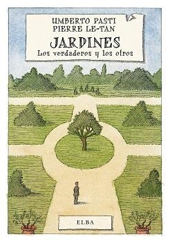 JARDINES | 9788494226632 | UMBERTO PASTI