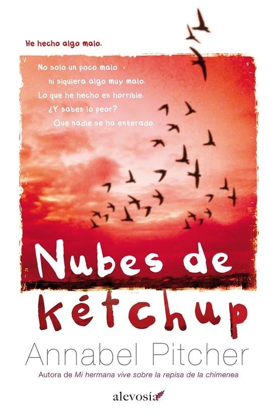 NUBES DE KÉTCHUP | 9788415608905 | ANNABEL PITCHER