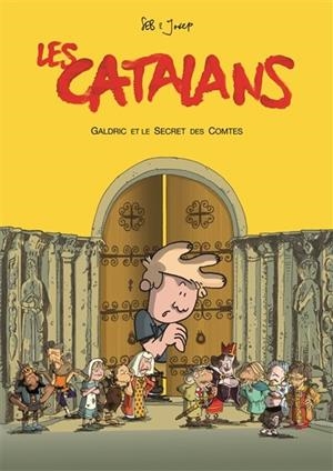 LES CATALANS: GALDRIC ET LE SECRET DES COMTES | 9782846268387 | SEB ET JOSEP
