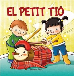 EL PETIT TIÓ | 9788490573747 | VARIOS AUTORES
