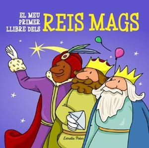 EL MEU PRIMER LLIBRE DELS REIS MAGS | 9788415790730 | AUTORES VARIOS