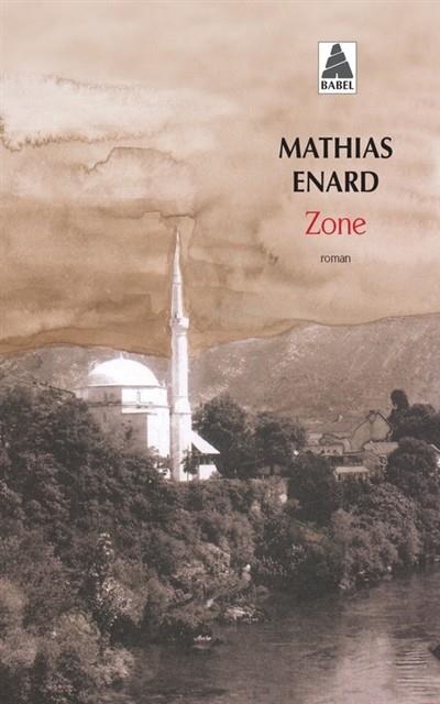 ZONE | 9782330026745 | ENARD, MATHIAS