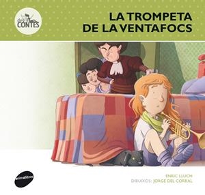 LA TROMPETA DE LA VENTAFOCS | 9788415975243 | ENRIC LLUCH