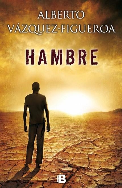 HAMBRE | 9788466655767 | ALBERTO VAZQUEZ FIGUEROA