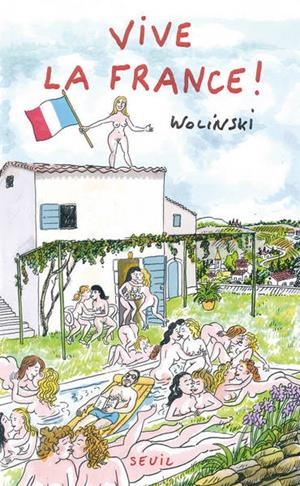 VIVE LA FRANCE | 9782021117998 | GEORGES WOLINSKI