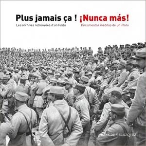 PLUS JAMAIS ÇA ! / ¡NUNCA MÁS! | 9788415636991