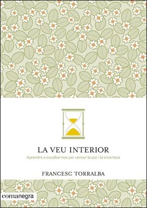 LA VEU INTERIOR | 9788416033478 | TORRALBA ROSELLÓ, FRANCESC