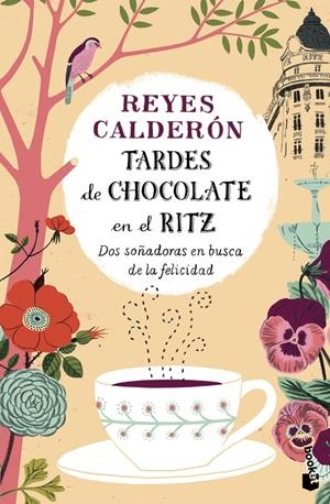 TARDES DE CHOCOLATE EN EL RITZ | 9788408136248 | REYES CALDERÓN