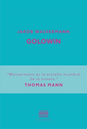 GOLOWIN | 9788416259038 | JAKOB WASSERMANN