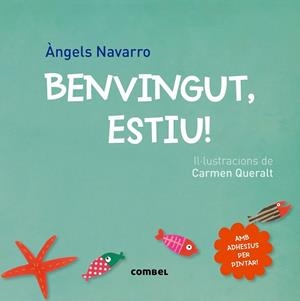 BENVINGUT, ESTIU! | 9788498259872 | NAVARRO, ÀNGELS