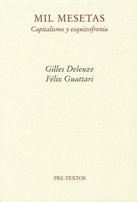 MIL MESETAS: CAPITALISMO Y ESQUIZOFRENIA | 9788485081950 | DELEUZE, GILLES/GUATTARI, FÉLIX