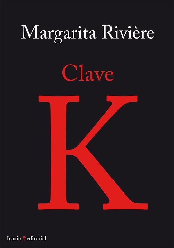 CLAVE K | 9788498886443 | RIVIERE MARGARITA