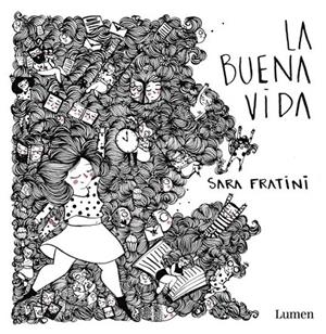 LA BUENA VIDA | 9788426401915 | FRATINI,SARA