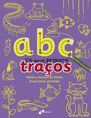 A B C - ELS MEUS PRIMERS TRAÇOS | 9788499065366 | PILKINGTON, SALLY