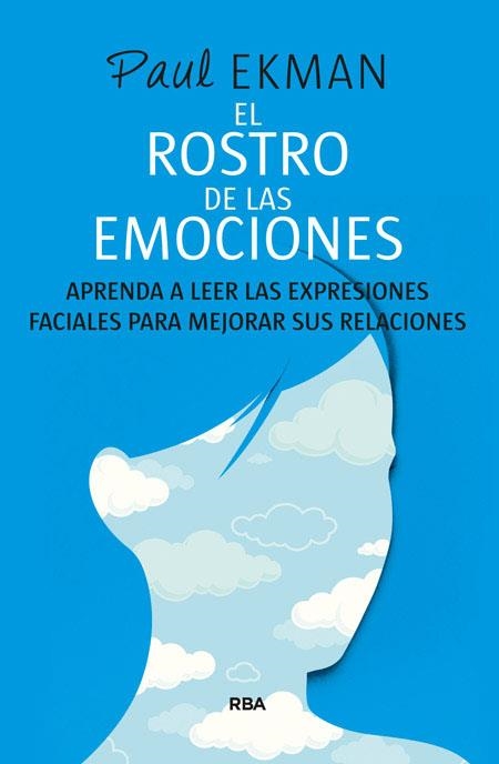EL ROSTRO DE LAS EMOCIONES | 9788490564721 | EKMAN, PAUL