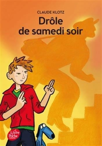 DRÔLE DE SAMEDI SOIR (ANCIEN ISBN 9782013233552) | 9782010015762 | KLOTZ-C