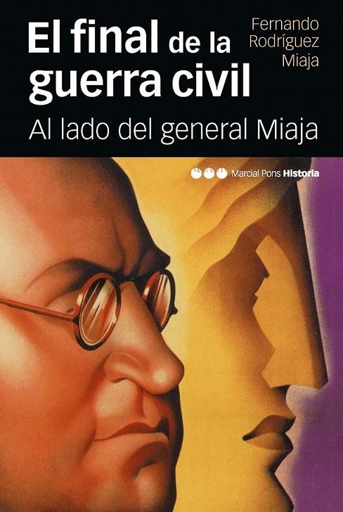EL FINAL DE LA GUERRA CIVIL | 9788415963660 | RODRÍGUEZ MIAJA, FERNANDO