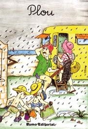 PLOU (P, L, H) | 9788476026380 | PILARÍN BAYÉS/MONTSERRAT CANUDAS FEBRER/ADELINA PALACÍN/JOSEP TIÓ CASACUBERTA/ASSUMPTA VERDAGUER