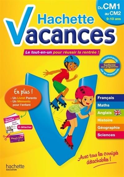 HACHETTE VACANCES DU CM1 AU CM2 - LE TOUT-EN-UN POUR RÉUSSIR LA RENTRÉE ! | 9782012705944 | COLLECTIF