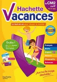 HACHETTE VACANCES DU CM2 À LA 6E - LE TOUT-EN-UN POUR RÉUSSIR LA RENTRÉE ! | 9782012705951 | COLLECTIF