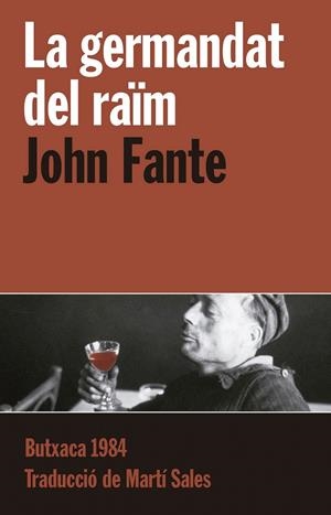 LA GERMANDAT DEL RAÏM | 9788415091127 | FANTE, JOHN