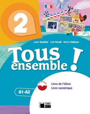 TOUS ENSEMBLE 2 LIVRE DE L'ELEVE + DVD-ROM | 9788468217901