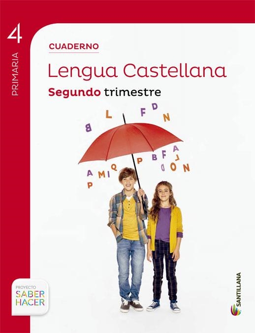 LENGUA 4º PRIMARIA CUADERNO 2 ED 2015 | 9788468029610