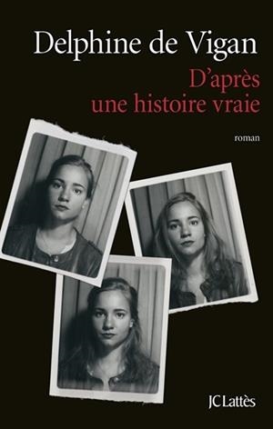 D'APRÈS UNE HISTOIRE VRAIE | 9782709648523 | DELPHINE DE VIGAN