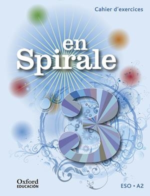 EN SPIRALE 3 ESO A2 CAHIER | 9788467397611