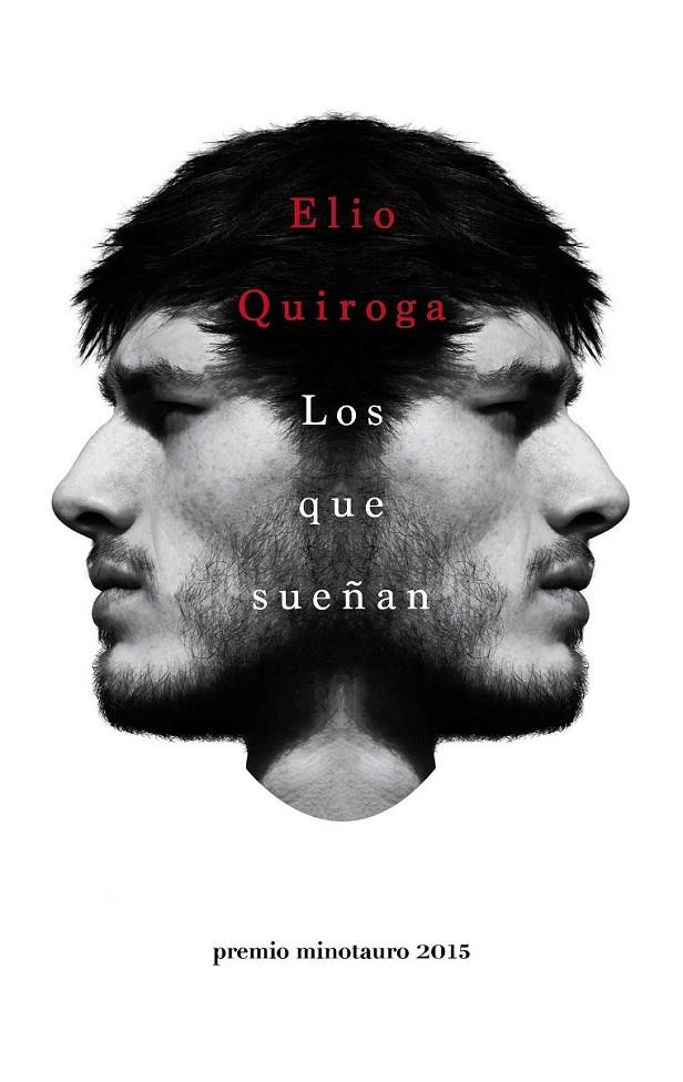 LOS QUE SUEÑAN | 9788445002797 | ELIO QUIROGA
