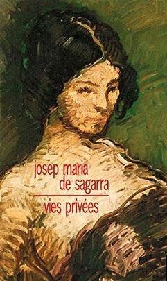 VIES PRIVEES | 9782267028904 | DE SAGARRA, JOSEP MARIA