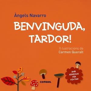 BENVINGUDA, TARDOR! | 9788491010067 | NAVARRO SIMÓN, ÀNGELS
