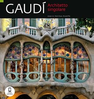 GAUDÍ, UN ARQUITECTE -ITALIÀ | 9788484786641 | VARIOS AUTORES