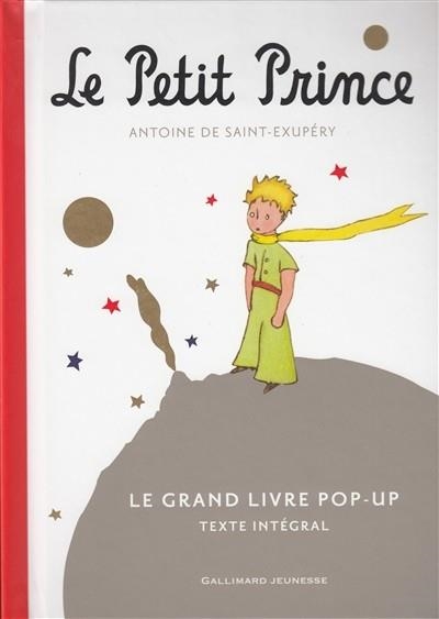 LE PETIT PRINCE- LE GRAND LIVRE POP-UP | 9782070667222 | ANTOINE DE SAINT -ÉXUPERY