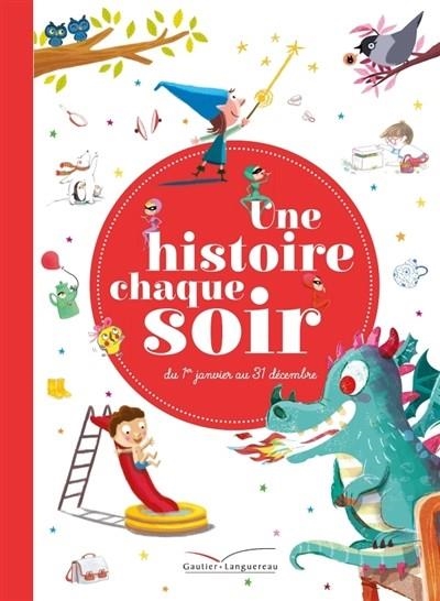 UNE HISTOIRE CHAQUE SOIR | 9782012202818 | VARIS