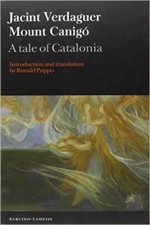 MOUNT CANIGÓ. A TALE OF CATALONIA | 9781855662988 | JACINT VERDAGUER