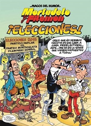 MORTADELO Y FILEMÓN N.179. ¡ELECCIONES! | 9788466657938 | IBÁÑEZ TALAVERA, FRANCISCO