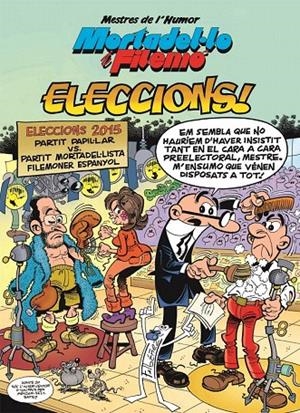 MESTRES DE L'HUMOR N.45  ELECCIONS! | 9788466657945 | IBÁÑEZ TALAVERA, FRANCISCO