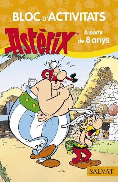 BLOC D ' ACTIVITATS ASTÈRIX. A PARTIR DE 8 ANYS | 9788469603918