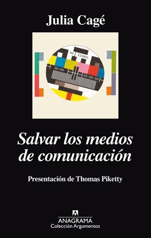 SALVAR LOS MEDIOS DE COMUNICACIÓN | 9788433963963 | CAGÉ, JULIA