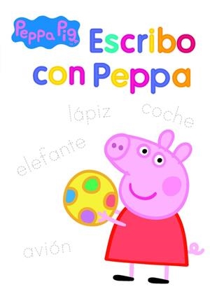 ESCRIBO CON PEPPA (PEPPA PIG. ACTIVIDADES) | 9788437200156 | AUTORES VARIOS