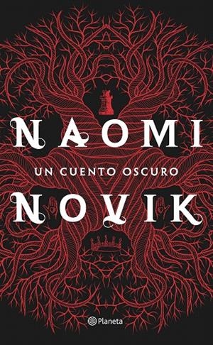 UN CUENTO OSCURO | 9788408151487 | NAOMI NOVIK