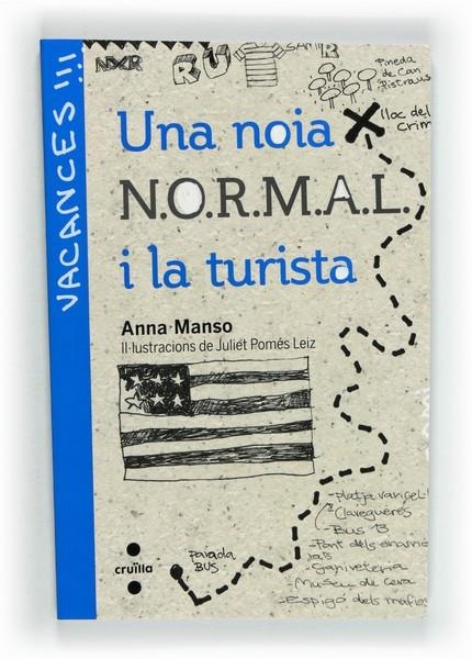 C-N.6 UNA NOIA N.O.R.M.A.L. I LA TURISTA | 9788466130455 | MANSO MUNNÉ, ANNA