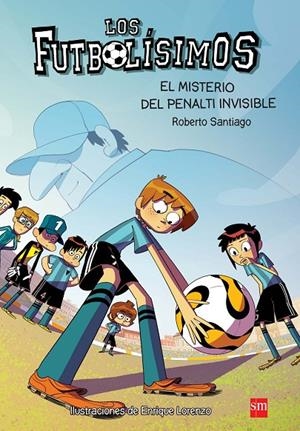 LF.7 EL MISTERIO DEL PENALTI INVISIBLE | 9788467582512 | ROBERTO GARCÍA SANTIAGO 