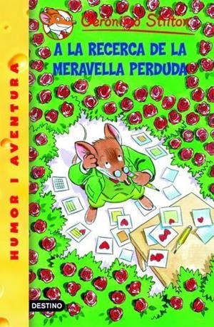 2- A LA RECERCA DE LA MERAVELLA PERDUDA | 9788492671953 | GERONIMO STILTON