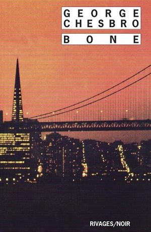 BONE | 9782869306806 | CHESBRO, GEORGE C.